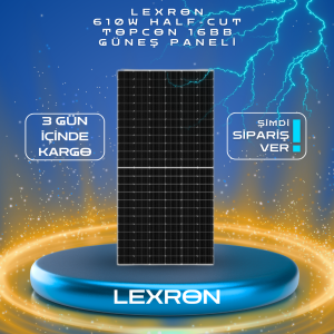 LEXRON 610W HALF-CUT TOPCON 16BB GÜNEŞ PANELİ