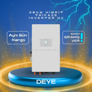 DEYE 30KW HİBRİT TRİFAZE İNVERTER HV