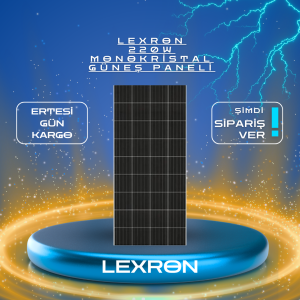 LEXRON 220W MONOKRİSTAL GÜNEŞ PANELİ