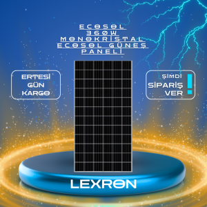 ECOSOL 360W MONOKRİSTAL ECOSOL GÜNEŞ PANELİ